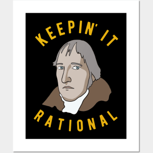 Hegel Philosophy - Keepin it rational Posters and Art